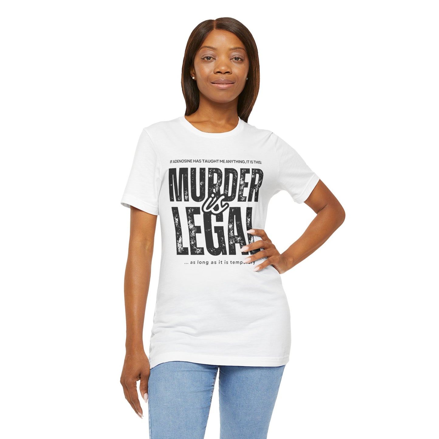 Murder Is Legal