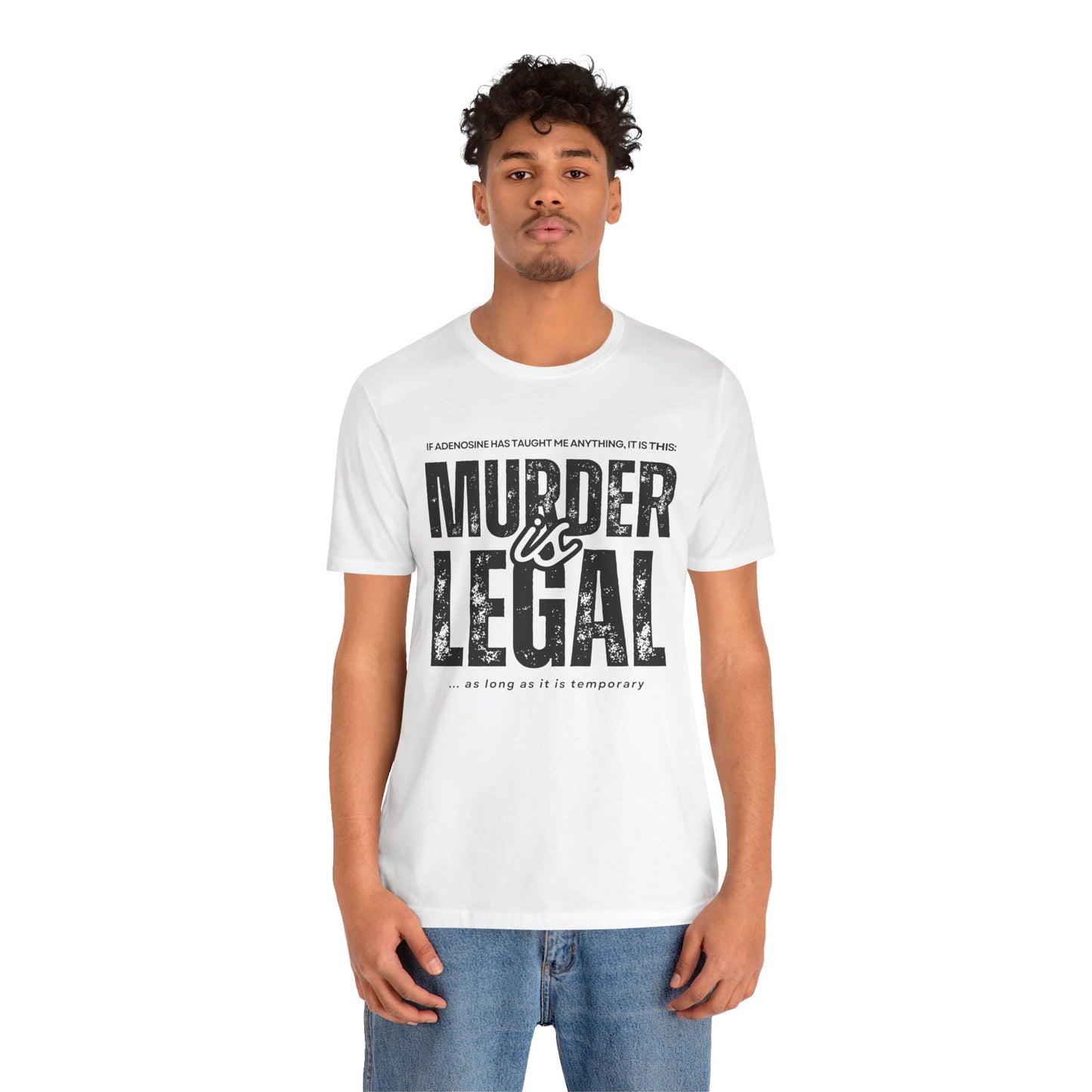 Murder Is Legal